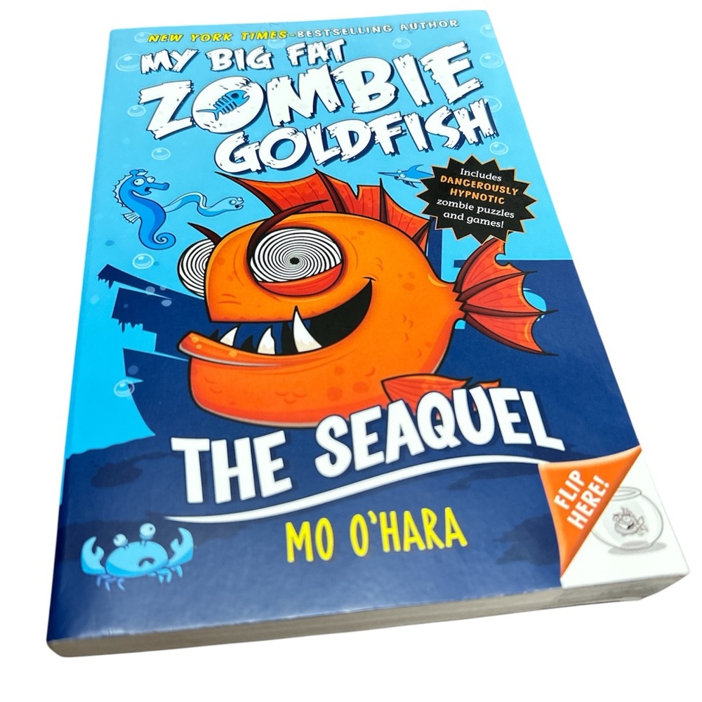 Book My Big Fat Zombie Goldfish: The Sequel by Mo O'Hara